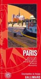 Gallimard - Encyclopédie du Voyage - Paris