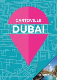 Gallimard - Guide - Cartoville de Dubai