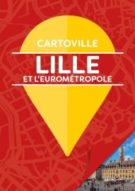 Gallimard - Guide - Cartoville - Lille et l'Eurométropole