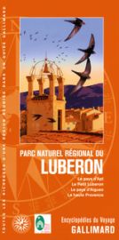 Gallimard - Encyclopédie du Voyage - Parc Naturel Régional du Lubéron (Le pays d'Apt, le petit Lubéron, le pays d'Aigues)