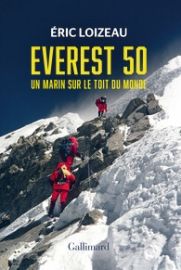 Gallimard - Livre - Everest 50 - Un marin sur le toit du monde 