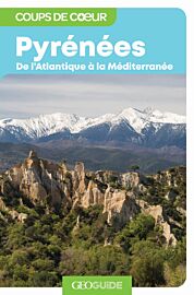 Gallimard - Géoguide (collection coups de cœur) - Pyrénées (de l'Atlantique à la Méditerranée)