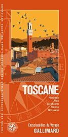 Gallimard - Encyclopédie du voyage - Toscane