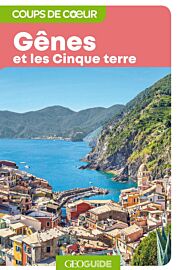 Gallimard - Géoguide (collection coups de cœur) - Gênes et les Cinque Terre