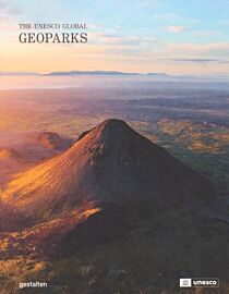 Editions Gestalten - Beau livre (en anglais) - Geoparks - The UNESCO global geoparks (preserving nature's wonders for future generations)