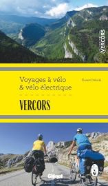 Glénat - Guide - Voyages à vélo et vélo électrique - Vercors