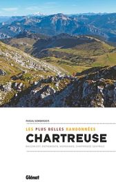 Glénat - Guide - Chartreuse - Les plus belles randonnées