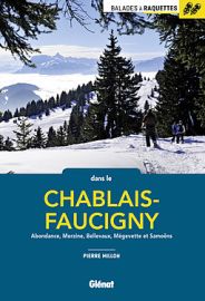 Glénat - Guide de randonnées - Balades à raquettes dans le Chablais-Faucigny