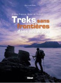 Glénat - Livre - Treks sans frontière dans les alpes