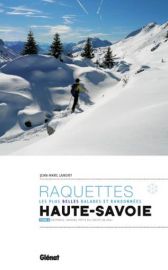 Glénat - Randonnées à raquettes en Haute-Savoie Tome 2