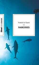 Editions Glénat - Collection Poche Aventure - Narcoses