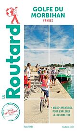 Hachette - Le Guide du Routard - Golfe du Morbihan