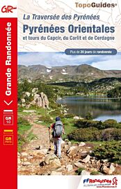 Topo-guide FFRandonnée - Réf.1092 - Pyrénées Orientales : La Traversée des Pyrénées - GR10 (et tours du Capcir, du Carlit et de Cerdagne)