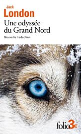 Editions Folio - Roman - Une odyssée du Grand Nord  (Le Silence blanc)