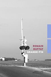 Editions Double ligne - Roman - Grande-Fin (Romain Buffat)