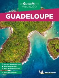 Michelin - Guide Vert - Week & Go - Guadeloupe