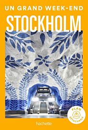 Hachette - Guide - Un Grand Week-End à Stockholm