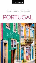 Hachette - Guide VOIR - Portugal 