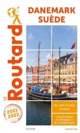 Hachette - Le Guide du Routard - Danemark et Suède - Edition 2021