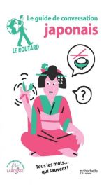 Hachette - Le Guide du Routard - Guide de conversation - Japonais