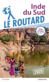 Hachette - Le Guide du Routard - Inde du sud - Edition 2020