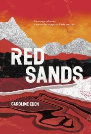 Hachette - Cuisine - Red Sands, un voyage culinaire à travers les steppes de l'Asie centrale - Caroline Eden