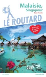 Hachette - Guide - Le Guide du Routard de la Malaisie et Singapour (Edition 2019)