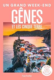 Hachette - Guide - Un Grand Week-End à Gênes et les Cinque Terre