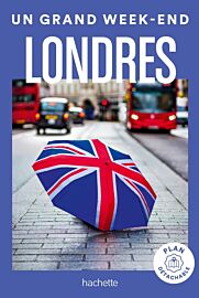 Hachette - Guide - Un Grand Week-End à Londres