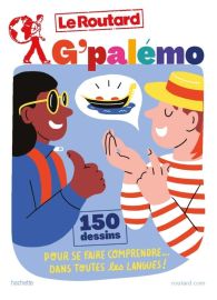 Hachette - Guide de Conversation Routard G'palemo