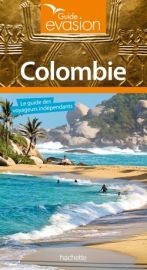 Hachette - Guide Evasion - Colombie 