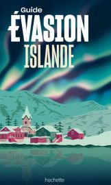 Hachette - Guide Evasion - Islande