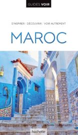 Hachette - Guide VOIR - Maroc