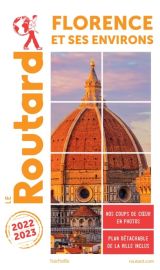 Hachette - Le Guide du Routard - Florence - Edition 2022