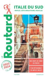 Hachette - Le Guide du Routard - Italie du sud - Edition 2023/2024