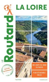 Hachette - Le Guide du Routard - Loire nature 
