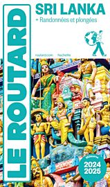 Hachette - Le Guide du Routard - Sri Lanka - Edition 2024/2025