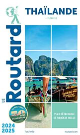 Hachette - Le Guide du Routard - Thaïlande - Edition 2024-2025