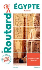 Hachette - Le Guide du Routard de l'Egypte - Edition 2022-2023