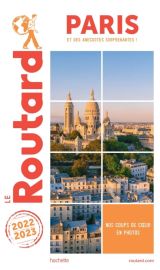 Hachette - Le Guide du Routard Paris - Edition 2022