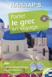 Harrap's - Guide de Conversation - Parler le Grec en Voyage