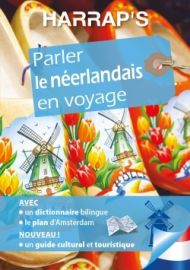 Harrap's - Guide de Conversation - Parler le Néerlandais en voyage