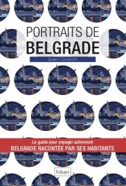 Hikari Editions - Guide - Portraits de Belgrade