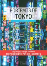Hikari Editions - Portraits de Tokyo