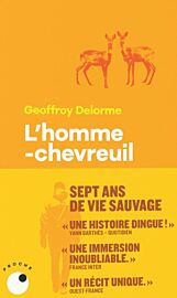 Collection Proche - Récit - L'homme-chevreuil (sept ans de vie sauvage)