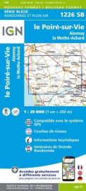 I.G.N. Carte au 1-25.000ème - Série bleue - 1226SB - Le Poiré-Sur-Vie- Aizenay - La Mothe-Achard