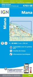 I.G.N. Carte au 1-25.000ème - Série bleue - 4703SB - Mana 