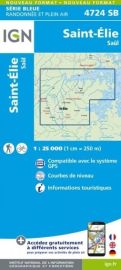 I.G.N. Carte au 1-25.000ème - Série bleue - 4724SB - Saint-Elie 