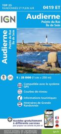 I.G.N - Carte au 1-25.000ème - Série bleue - 0419ET - Audierne - Pointe du Raz - Île de Sein