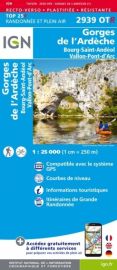 I.G.N Carte au 1-25.000ème - TOP 25 - 2939 OTR - Gorges de l'Ardèche - Bourg Saint-Andéol - Vallon Pont d'Arc -Résistante